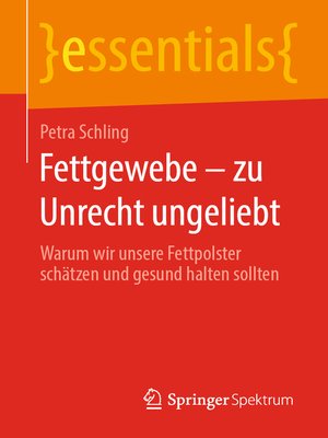 cover image of Fettgewebe – zu Unrecht ungeliebt